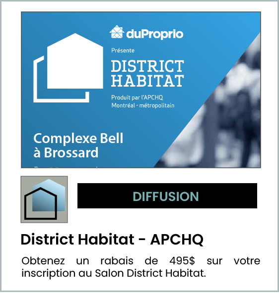 District Habitat - APCHQ Montréal métropolitain