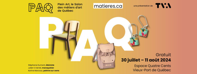Communiqu&eacute; - Savoir-faire et Faire-savoir &agrave; Plein Art Qu&eacute;bec du 30 juillet au 11 ao&ucirc;t 2024