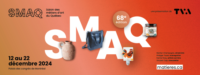 Communiqu&eacute; - Pour des cadeaux des F&ecirc;tes uniques, rendez-vous au Salon des m&eacute;tiers d&rsquo;art du Qu&eacute;bec!
