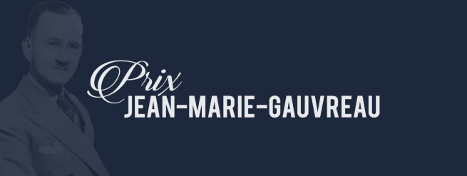 Appel de candidatures - Prix Jean-Marie-Gauvreau 2026