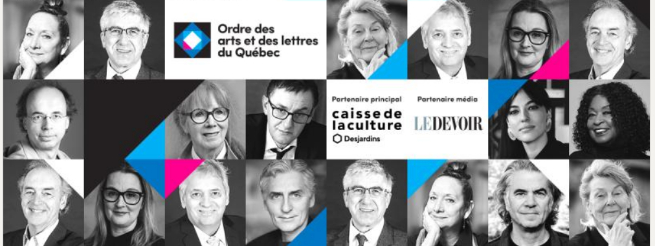 D&eacute;voilement des 13 personnalit&eacute;s membres de l&rsquo;Ordre des arts et des lettres du Qu&eacute;bec!